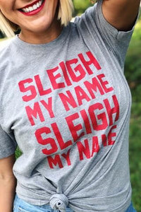 Sleigh My Name